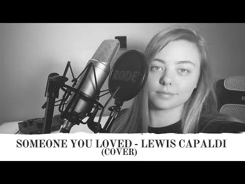 SOMEONE YOU LOVED - LEWIS CAPALDI - ROXY SEARLE (COVER)